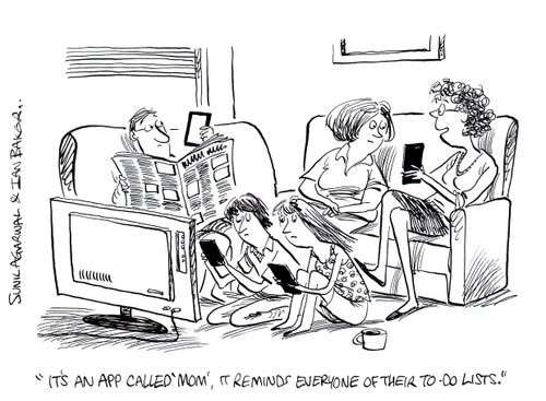 "It's an app called 'mom', it reminds everyone of their to-do lists."