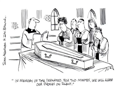 "In memory of the departed, for two minutes, we will keep our phones on silent."