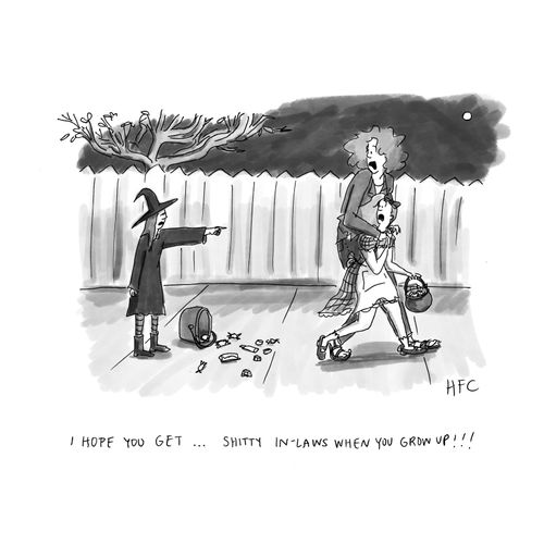 "I hope you get... shitty in-laws when you grow up!!!"