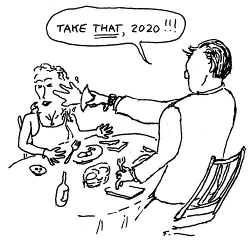 "Take THAT, 2020!!!"