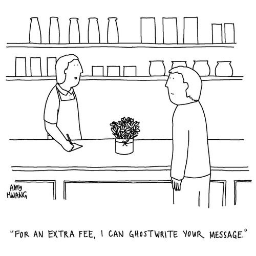 "For an extra fee, I can ghostwrite your message."