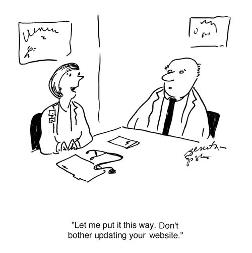 "Let me put it this way. Don't bother updating your website."