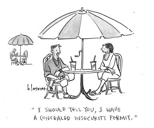 "I should tell you, I have a concealed insecurity permit."