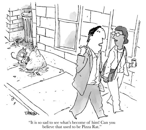 "It is so sad to see what's become of him! Can you believe that used to be Pizza Rat."