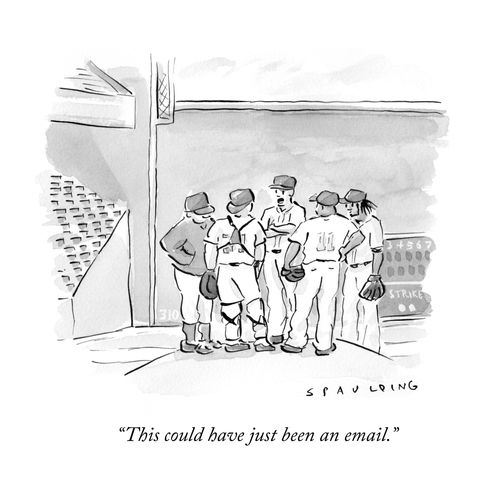 "This could have just been an email."