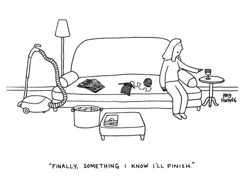 "Finally, something I know I'll finish."