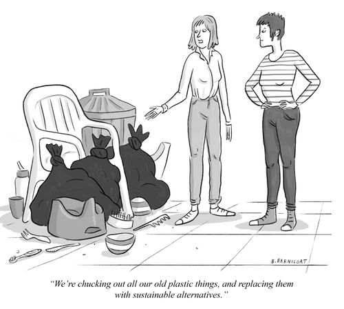 "We're chucking out all our old plastic things, and replacing them with sustainable alternatives."