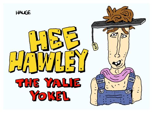 Hee Hawley: The Yale Yokel.