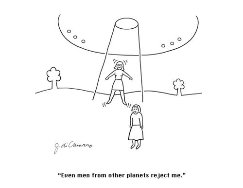 "Even men from other planets reject me."