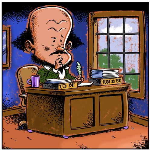 Shakespeare places his works in 'To Be' or 'Not To Be'.