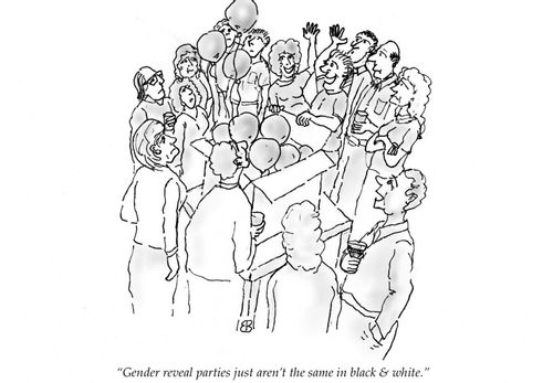 "Gender reveal parties just aren't the same in black & white."