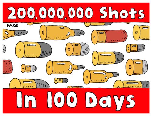 200,000,000 shots in 100 days