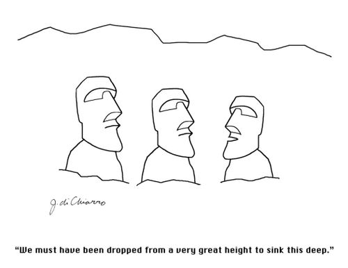 "We must have been dropped from a very great height to sink this deep."