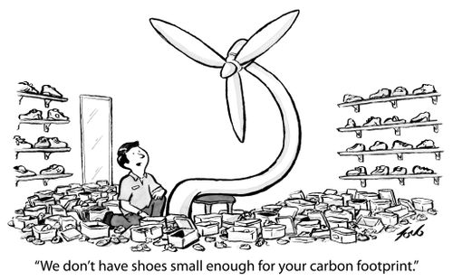 "We don't have shoes small enough for your carbon footprint."