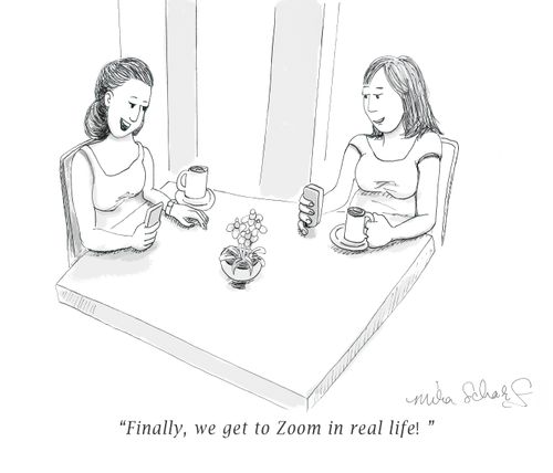 "Finally, we get to Zoom in real life!"