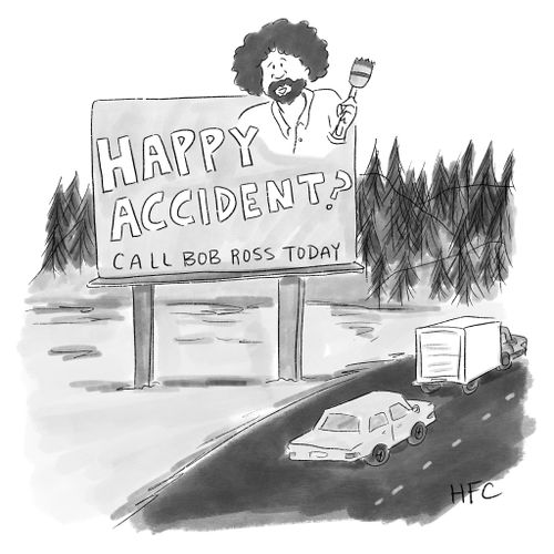 Happy Accidents. . . Call Bob Ross Today