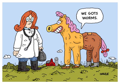 "We gots worms."