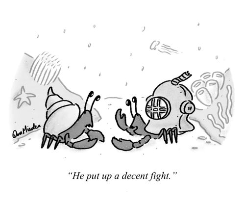 "He put up a decent fight."