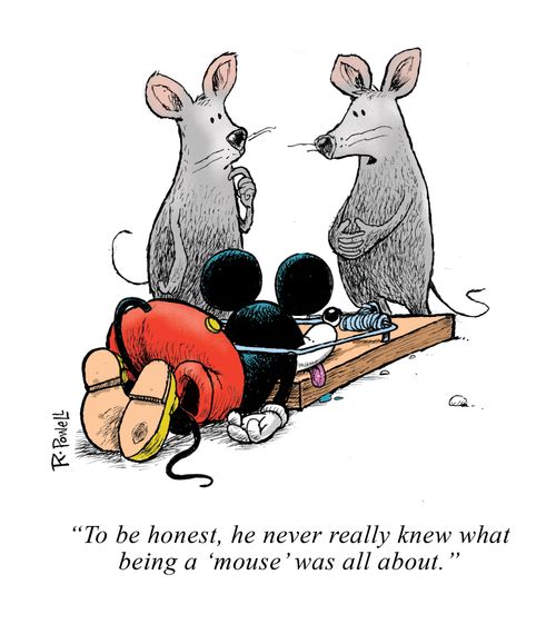 "To be honest, he never really knew what being a 'mouse' was all about."