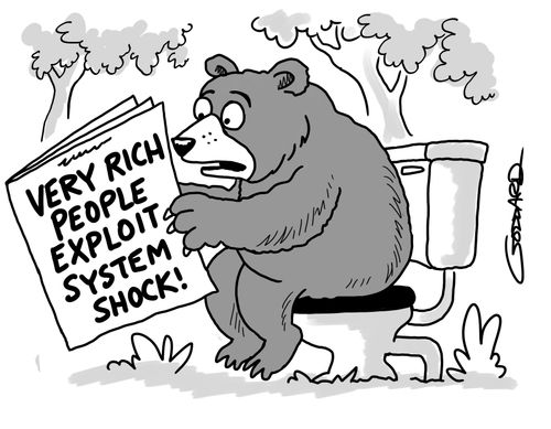 "Very rich people exploit system shock!"