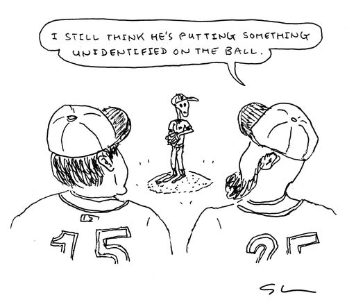 "I still thinking he's putting something unidentified on the ball."