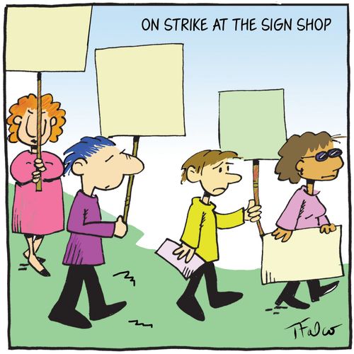 On strike at the sign shop