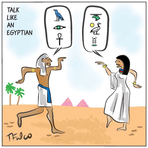 Talk like an Egyptian