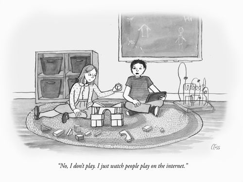 "No, I don't play. I just watch people play on the internet."