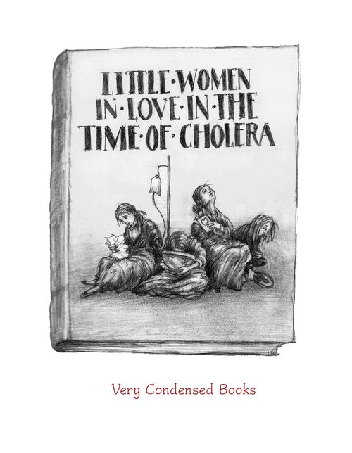 Little Women in Love in the Time of Cholera