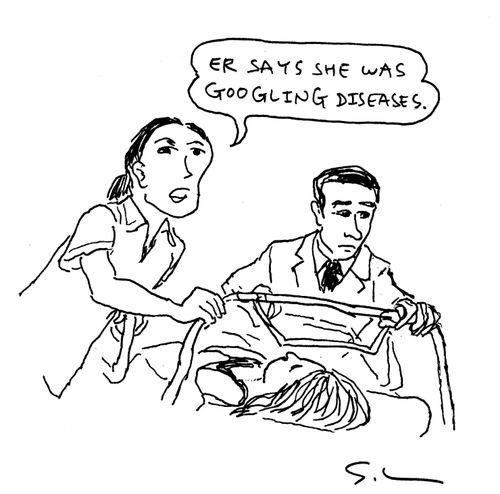 "ER says she was Googling diseases."