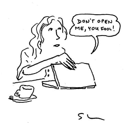 "Don't open me, you fool!"