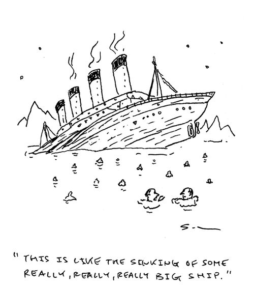 "This is like the sinking if some really, really, really big ship."