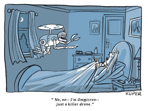 "No, no - I'm OmNicron - just a killer drone."