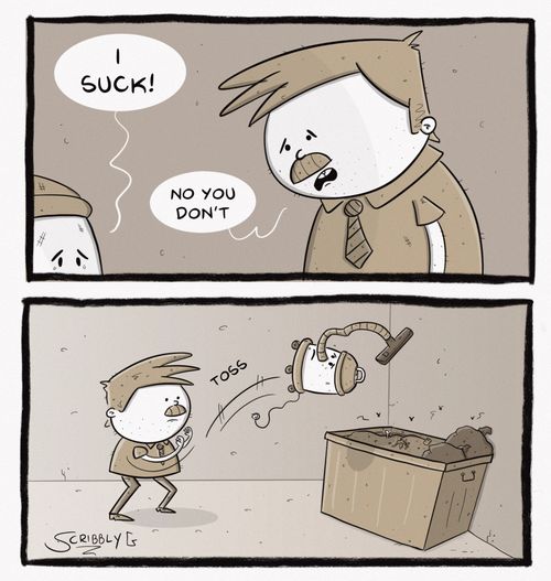 "I suck!"