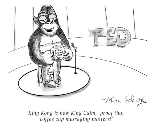 "King Kong is now King Calm, proof that coffee cup messaging matters."