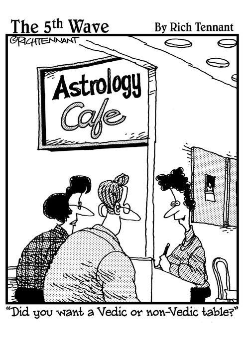 "Did you want a Vedic or non-Vedic table?"