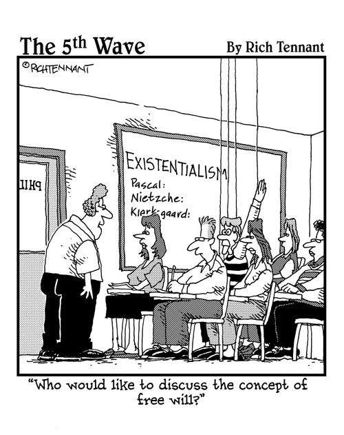 "Who would like to discuss the concept of free will?" 