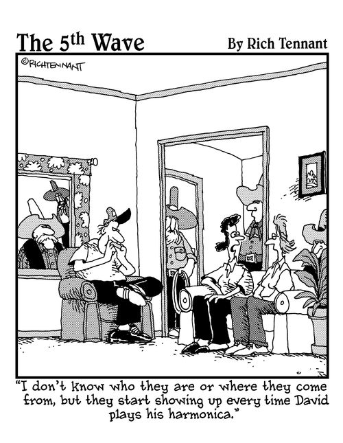 "I don't know who they are or where they come from, but they start showing up every time David plays his harmonica."