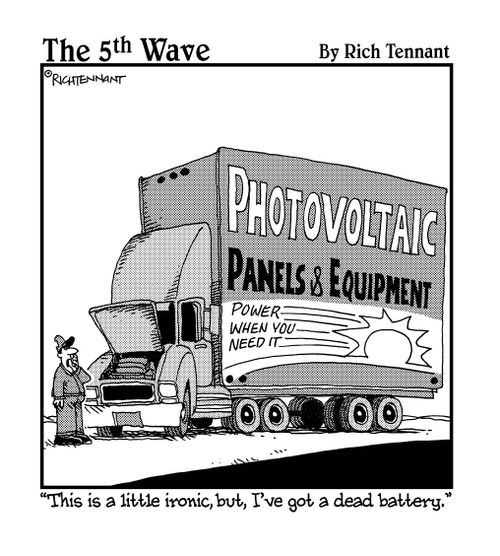 "This is a little ironic, but, I've got a dead battery."