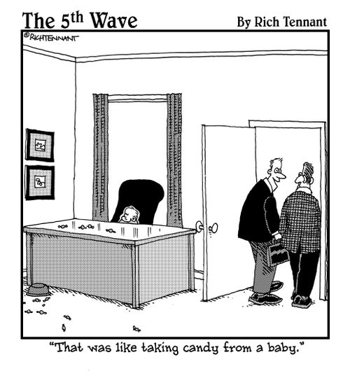 "That was like taking candy from a baby."