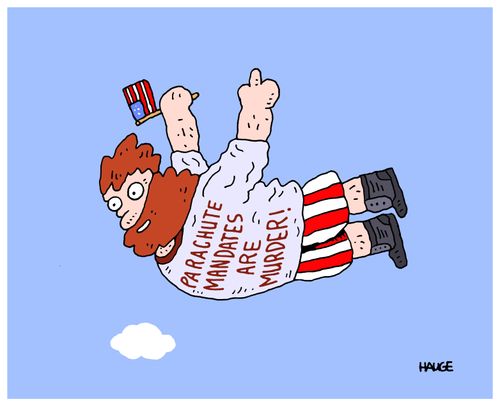 Parachute Mandates Are Murder!
