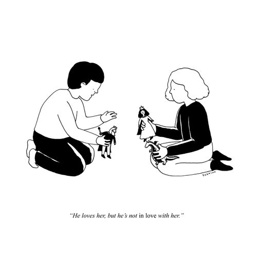 "He loves her, but he's not in love with her."