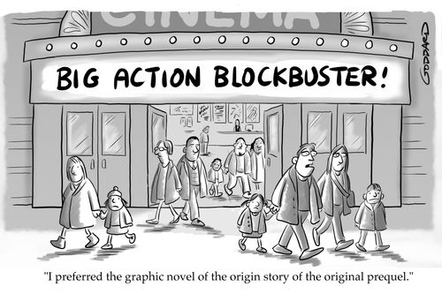 "I preferred the graphic novel of the origin story of the original prequel."