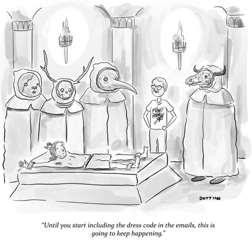 "Until you start included the dress code in the emails, this is going to keep happening."