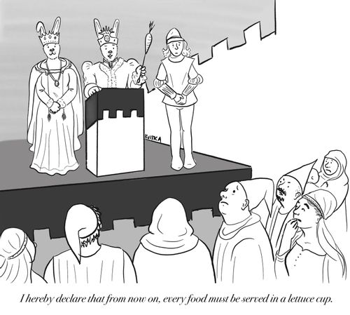 "I hereby declare that from now on, every food must be served in a lettuce cup."