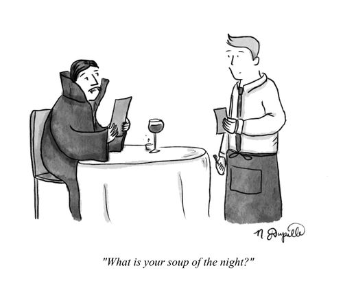 "What is your soup of the night?"