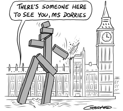 "There's someone here to see you, Ms Dorries."