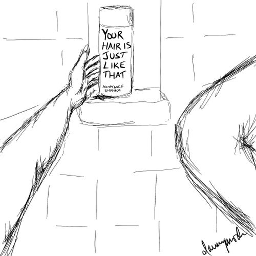 Acceptance Shampoo: Your Hair Is Just Like That.