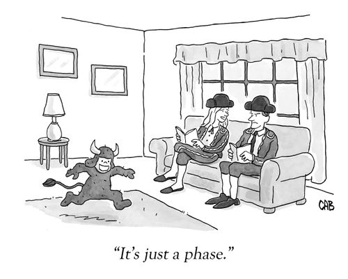 "It's just a phase."