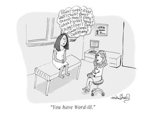 "You have word-ill."